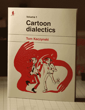 TOM K – COVER – cartoon-dialectics